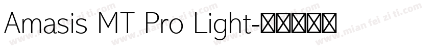 Amasis MT Pro Light字体转换